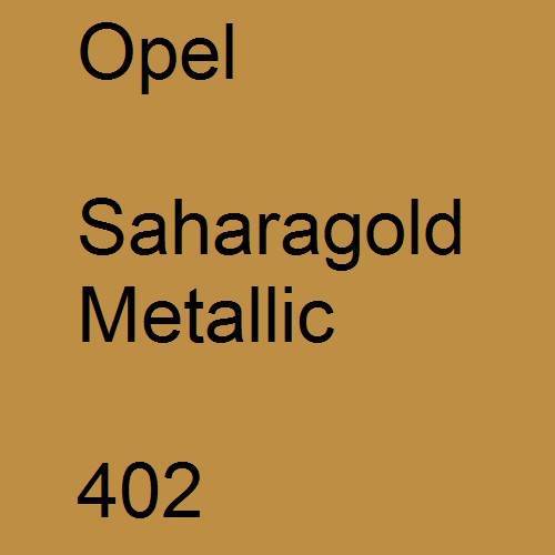 Opel, Saharagold Metallic, 402.